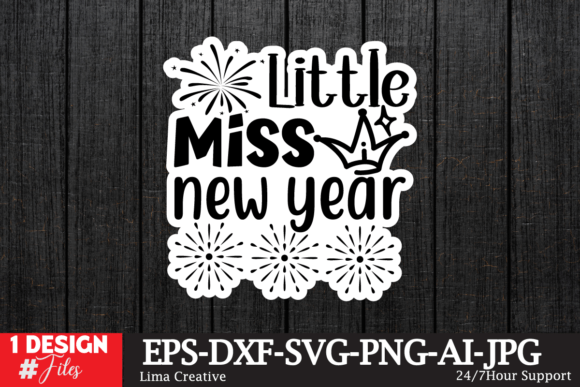 Little Miss New Year Sticker SVG for Crafts & Graphics Sellers