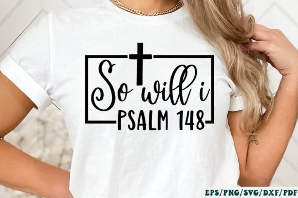 So Will I Psalm 145 SVG: A Designer’s Honest Review for Real Embroidery Use