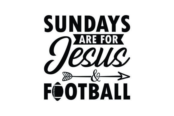 Sundays Are for Jesus and Football bt – A Bold Graphic for Lifestyle Blogging and Editorial Design